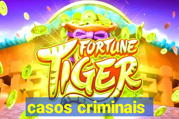 casos criminais